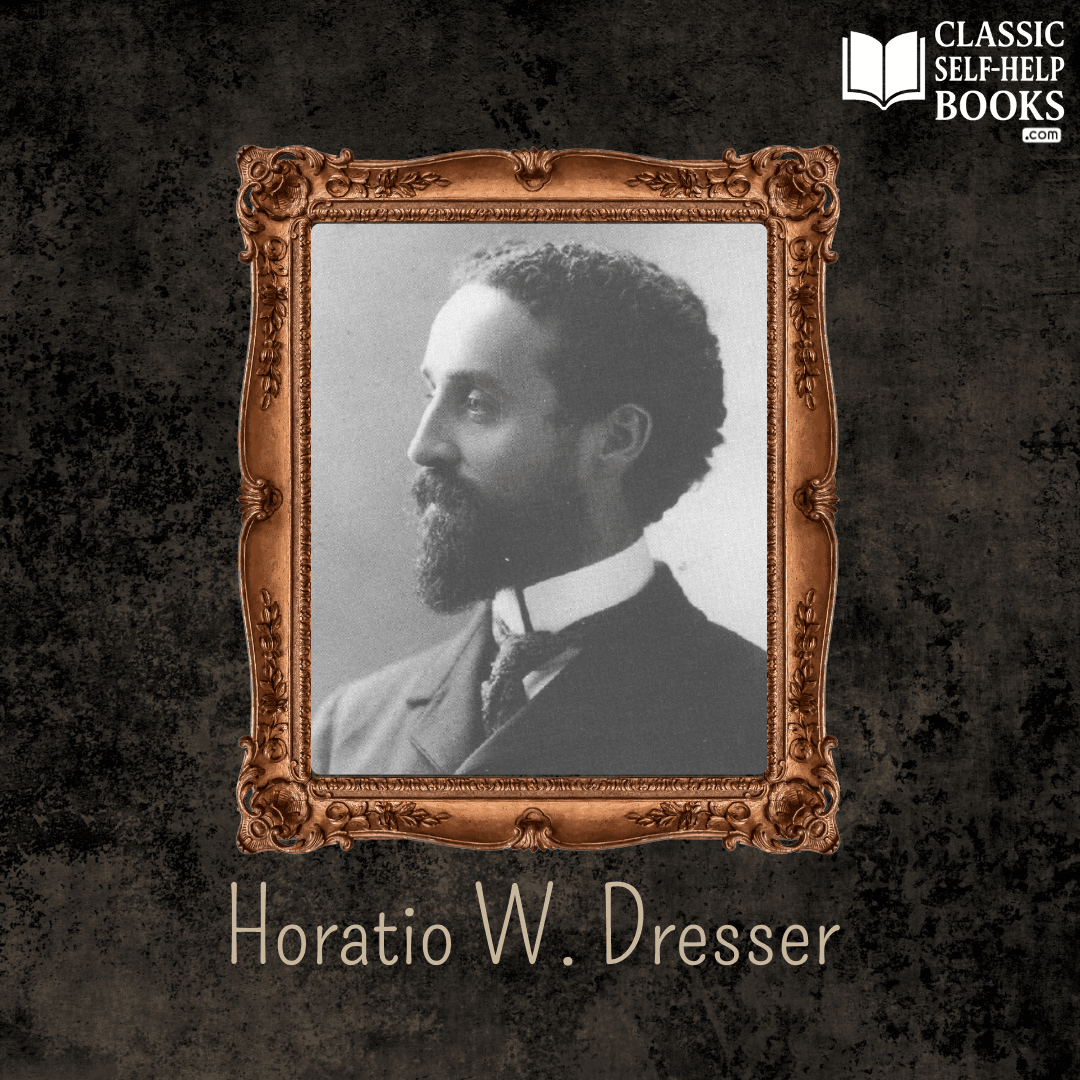 Vintage portrait of Horatio W. Dresser, American philosopher and leading New Thought author, shown in an early 20th-century framed photograph.