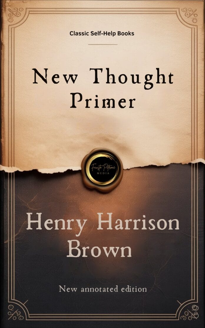 Cover of the book ‘New Thought Primer’, by Henry Harrison Brown – New Thought classic